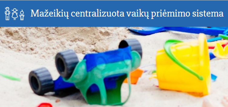 Mažeikių centralizuota vaikų priėmimo sistema